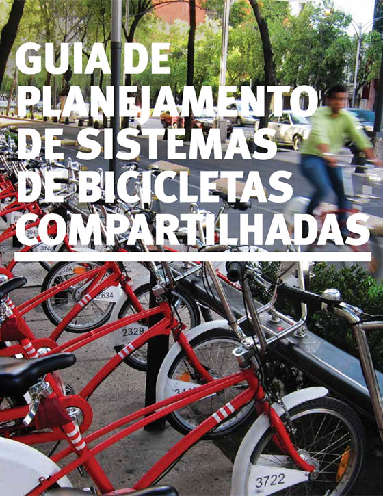 Guia de Planejamento de Sistemas de Bicicletas Compartilhadas