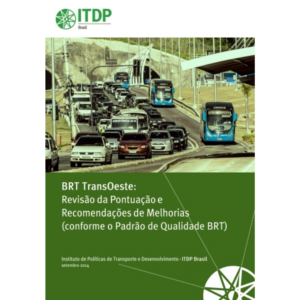BRT Transoeste: Revisão da pontuação e recomendações de melhorias
