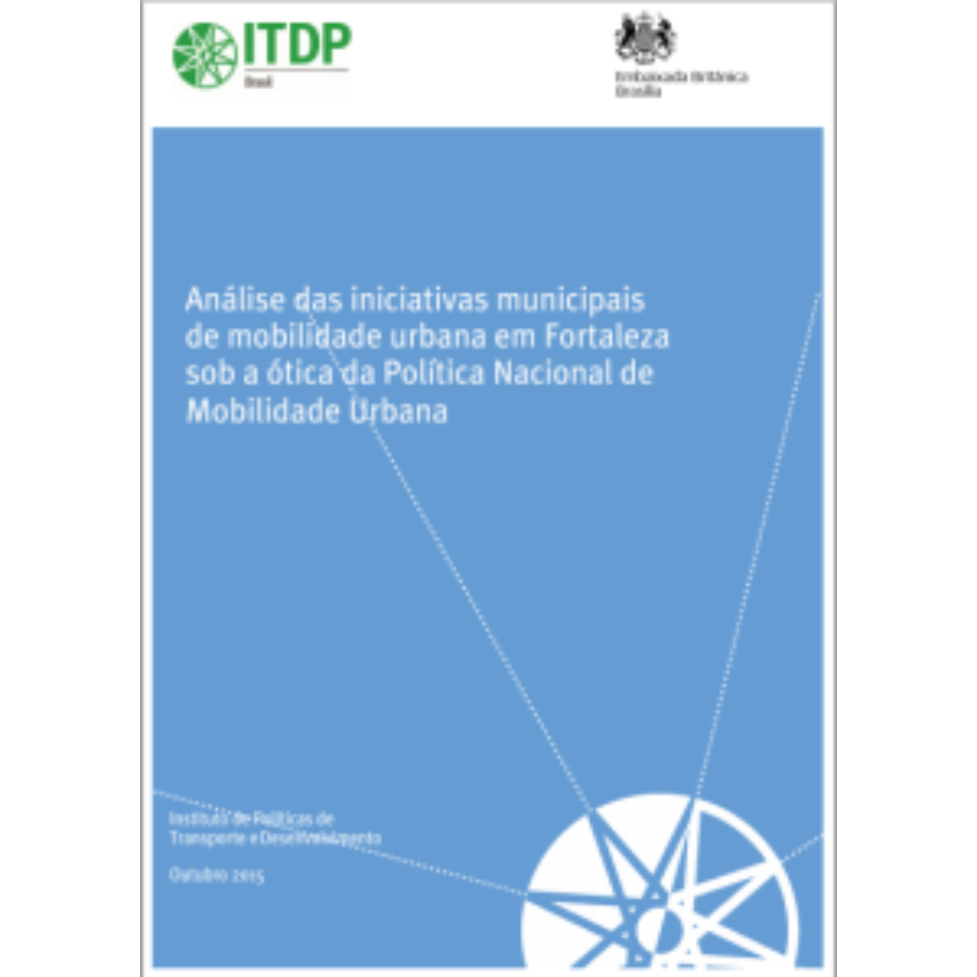 Análises das iniciativas municipais de mobilidade urbana em Fortaleza