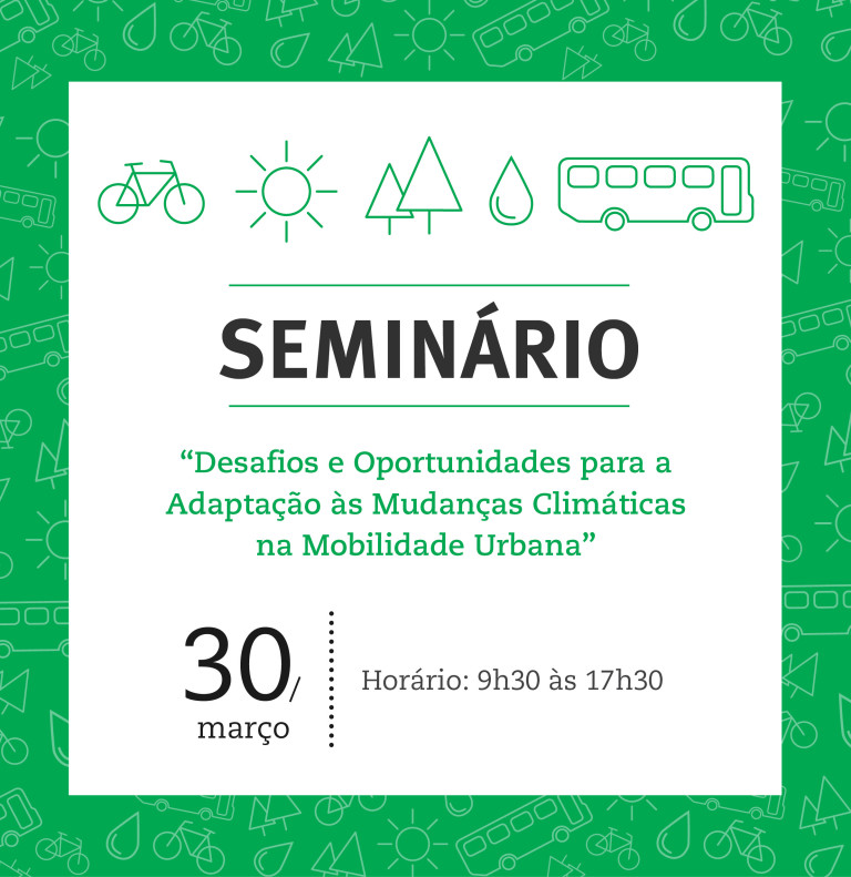 Seminário Desafios e Oportunidades para a Adaptação às Mudanças Climáticas