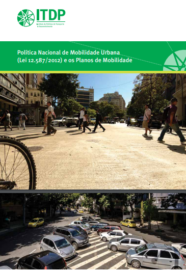 Cartilha: Política Nacional de Mobilidade Urbana (Lei nº 12.587/2012)