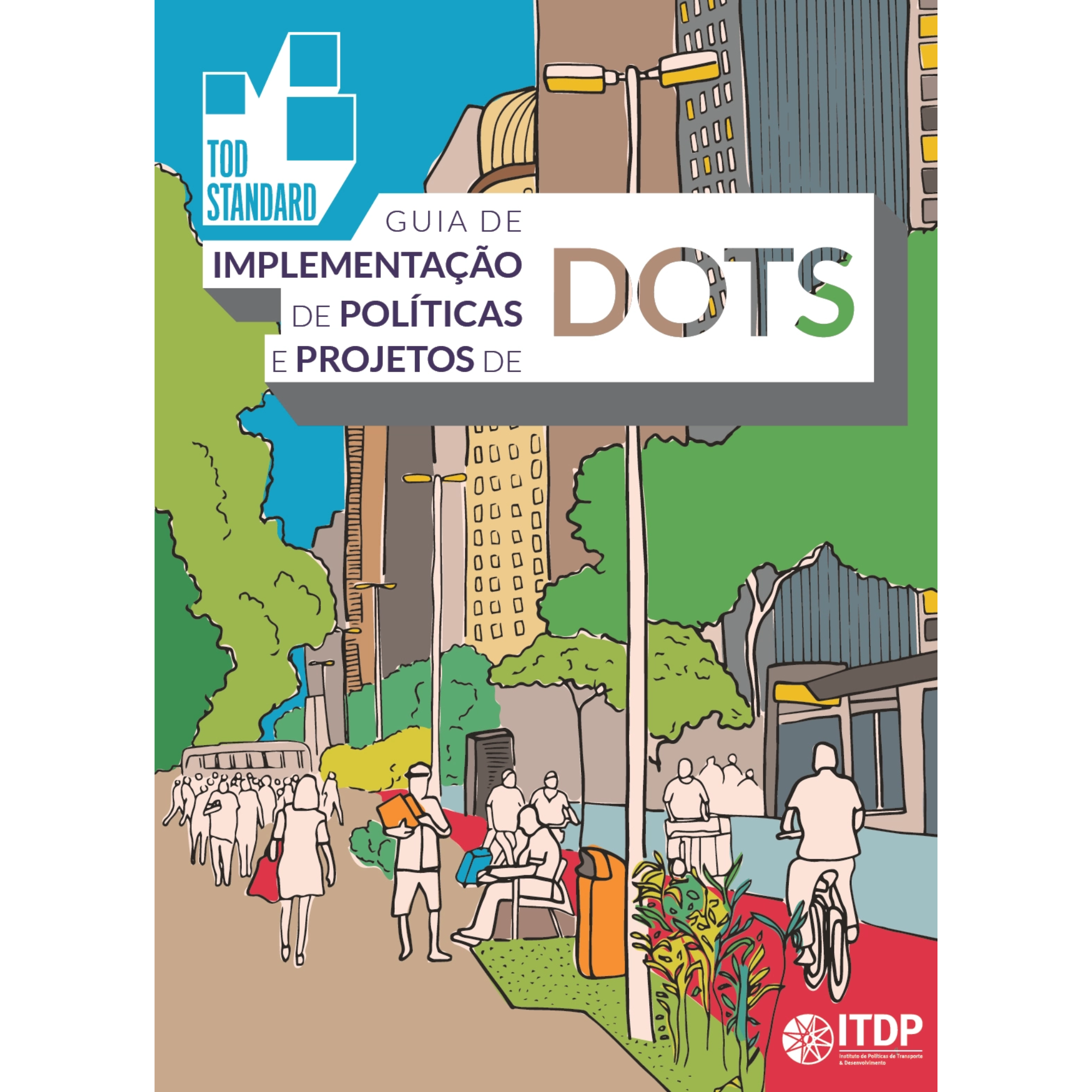Guia de Implementação de Políticas e Projetos de DOTS