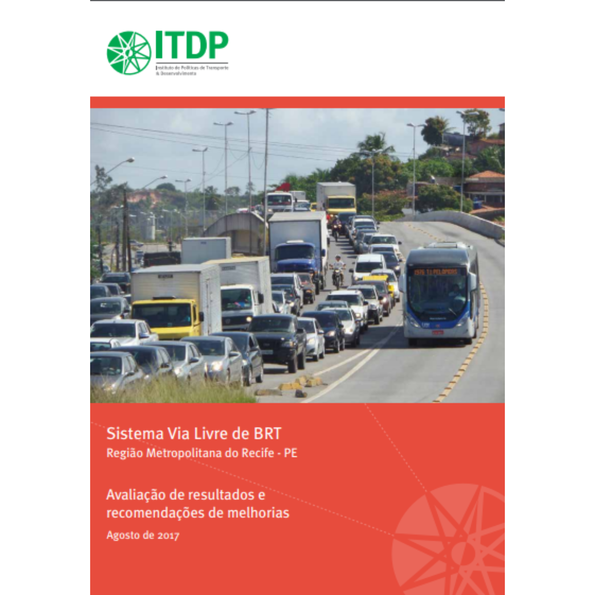 Sistema Via Livre de BRT – Recife: avaliação de resultados e recomendações de melhorias