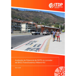 Avaliação do potencial de DOTS no corredor de BHLS TransOceânica