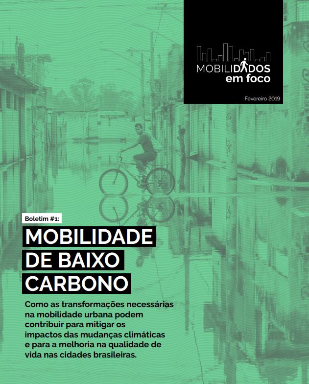 Boletim #1 MobiliDADOS: mobilidade de baixo carbono