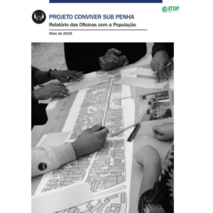 Projeto Conviver Sub Penha: relatório das oficinas com a população