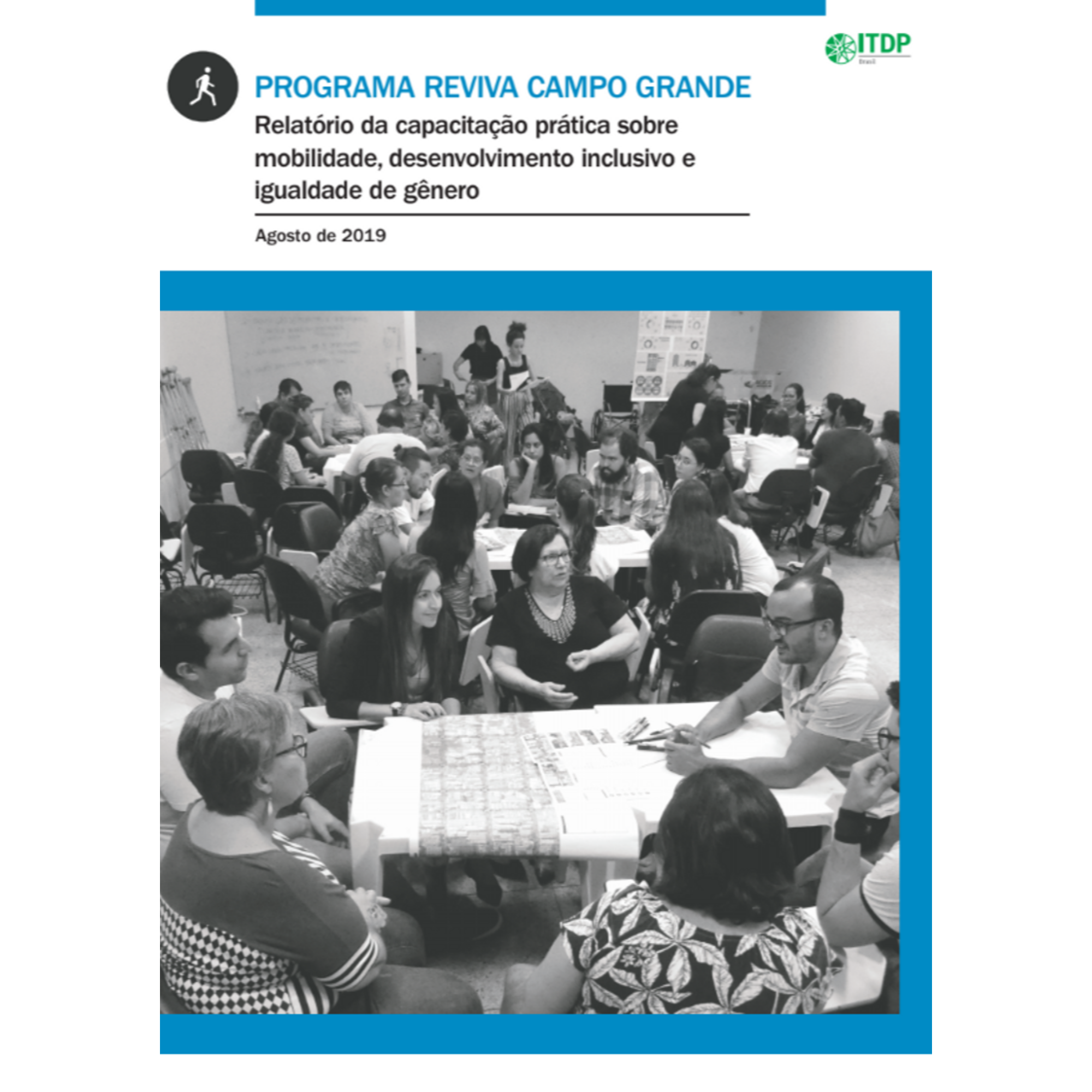 Relatório da capacitação prática sobre mobilidade, desenvolvimento inclusivo e igualdade de gênero