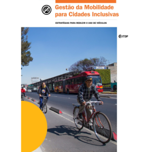 Gestão da mobilidade para cidades inclusivas