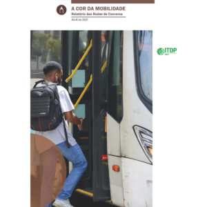 A Cor da Mobilidade: relatório das rodas de conversa