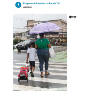 A Caminho da Escola 2.0 – Ação Piloto
