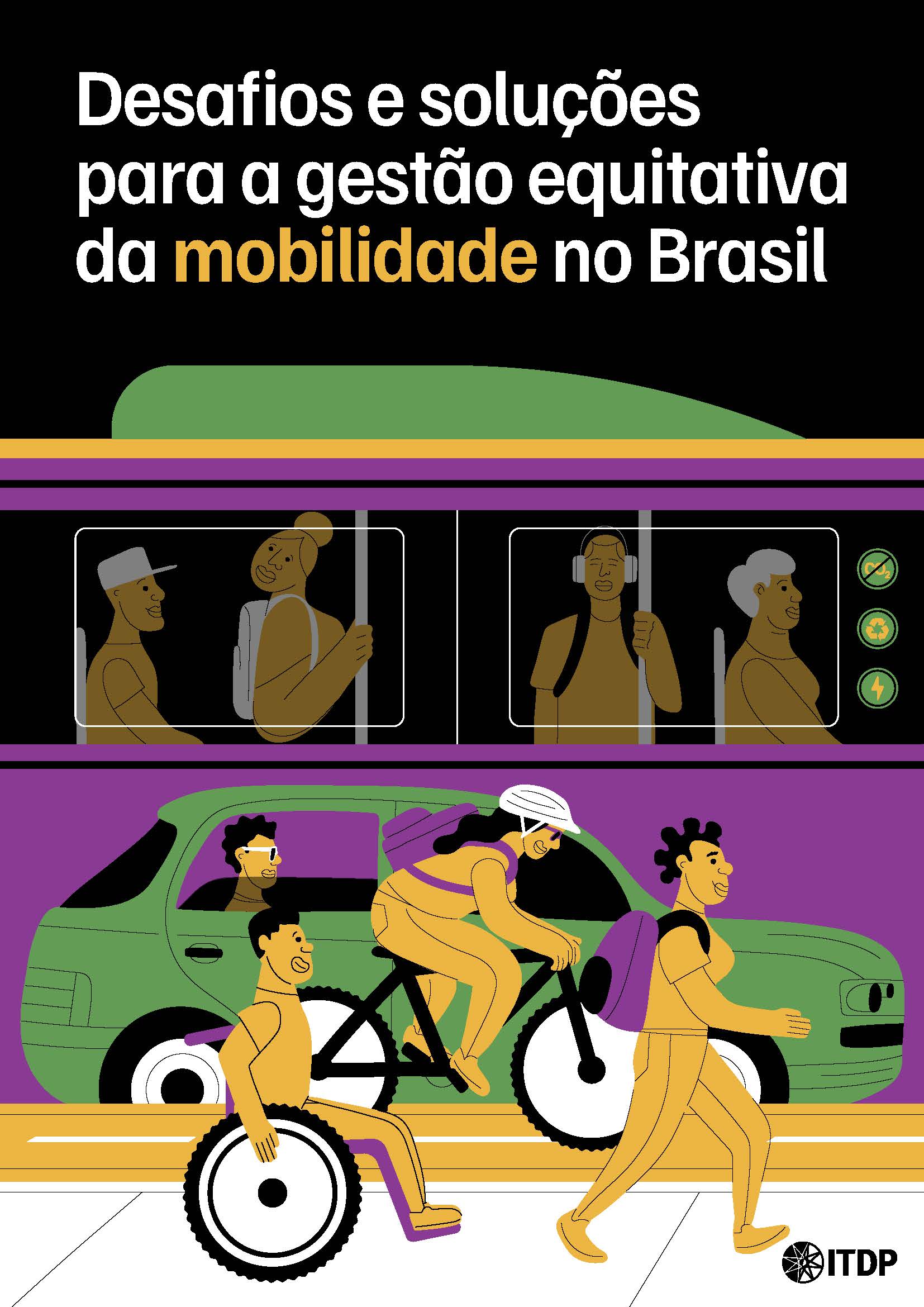 Desafios e soluções para a gestão equitativa da mobilidade no Brasil