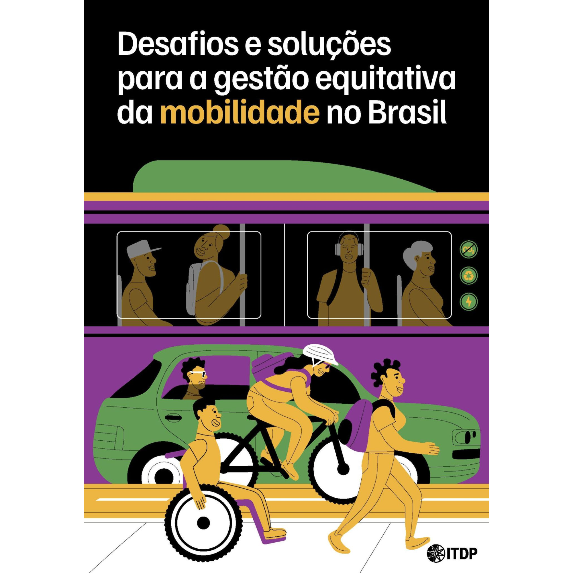 Desafios e soluções para a gestão equitativa da mobilidade no Brasil