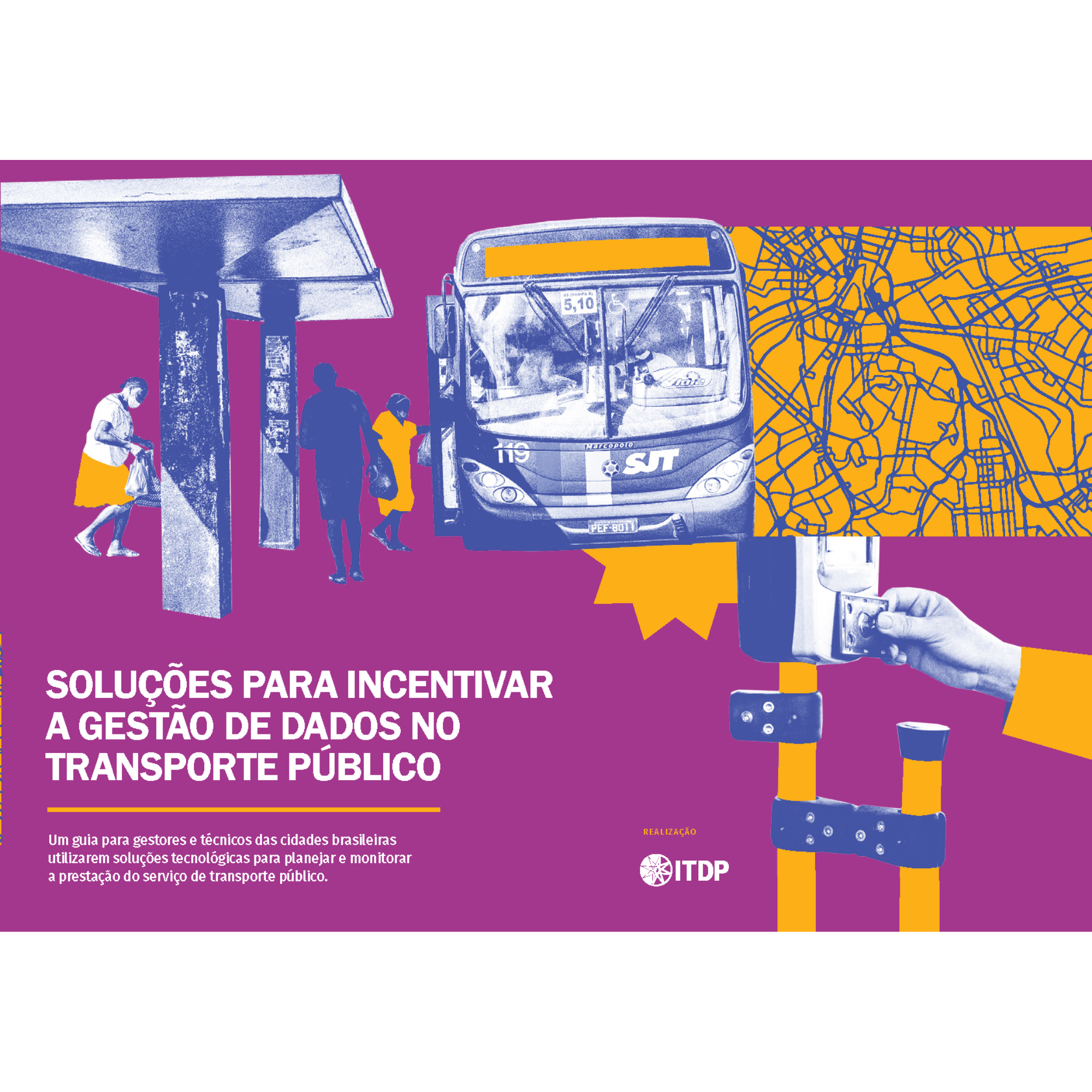 Soluções para Incentivar a Gestão de Dados no Transporte Público