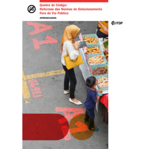 Quebra do Código: Reformas das Normas de Estacionamento Fora da Via Pública
