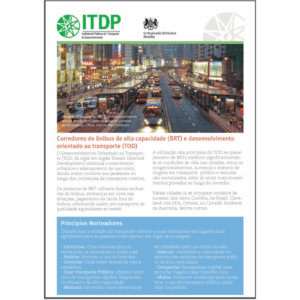 Informativo: Corredores de alta capacidade (BRT) e Desenvolvimento Orientado ao Transporte (TOD)