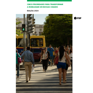 Cinco Prioridades para Transformar a Mobilidade em nossas Cidades - capa de publicação